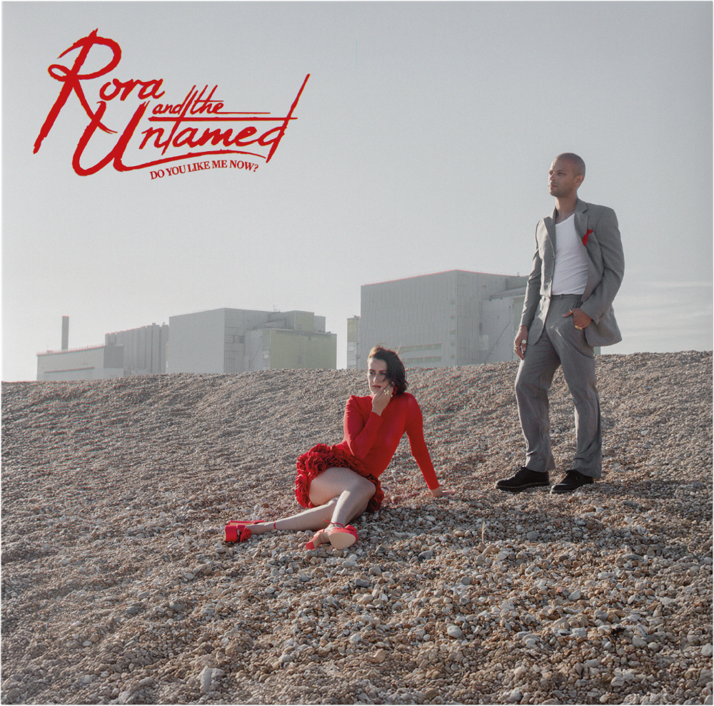 Rora And The Untamed - Do You Like Me Now? LP Cover